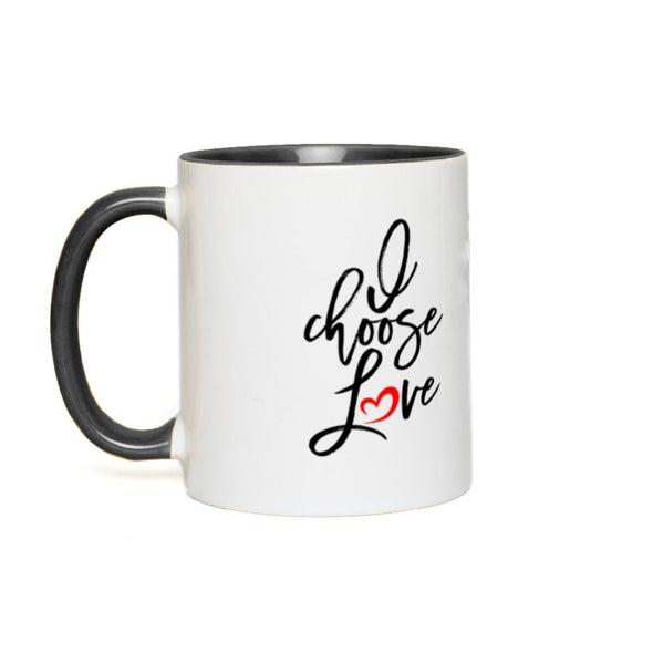 I Choose Love Mug. - PEAK Family Gifts